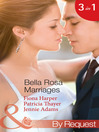 Bella Rosa Marriages (eBook): The Brides of Bella Rosa, Book 4